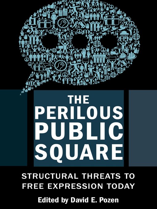 Title details for The Perilous Public Square by David E. Pozen - Available